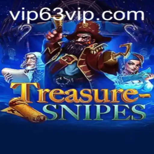 Discover the Adventurous Realm of TreasureSnipes with Key Insight into 63vip