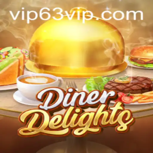 DinerDelights: A New Culinary Adventure Awaits with 63vip